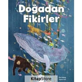 Doğadan Fikirler - Elin Kelsey