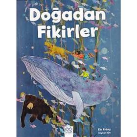 Doğadan Fikirler - Elin Kelsey