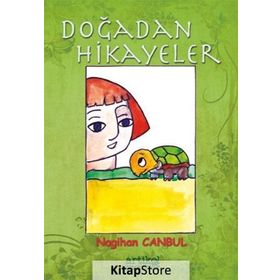 Doğadan Hikayeler - Nagihan Canbul