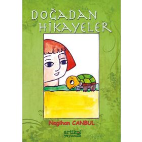 Doğadan Hikayeler - Nagihan Canbul