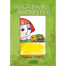 Doğadan Hikayeler - Nagihan Canbul