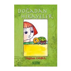 Doğadan Hikayeler - Nagihan Canbul
