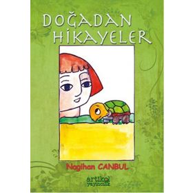 Doğadan Hikayeler - Nagihan Canbul