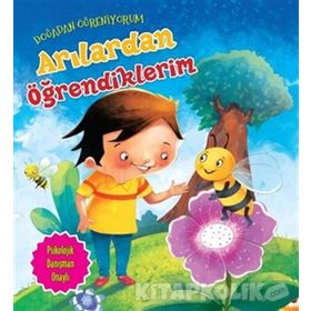 Doğadan Öğreniyorum - Arılardan Öğrendiklerim - Quixot Publishing