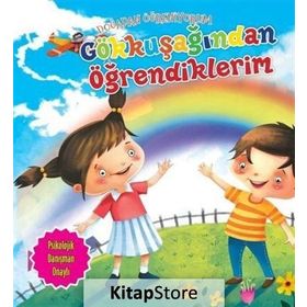 Doğadan Öğreniyorum Gökkuşağından Öğrendiklerim - Quixot Publishing