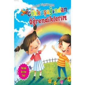 Doğadan Öğreniyorum Gökkuşağından Öğrendiklerim - Quixot Publishing