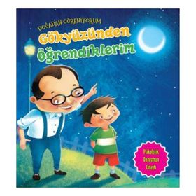 Doğadan Öğreniyorum Gökyüzünden Öğrendiklerim - Quixot Publishing