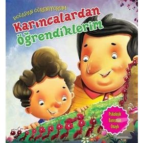 Doğadan Öğreniyorum - Karıncalardan Öğrendiklerim - Quixot Publishing