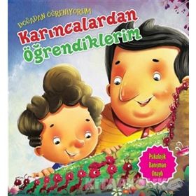Doğadan Öğreniyorum - Karıncalardan Öğrendiklerim - Quixot Publishing