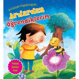 Doğadan Öğreniyorum - Karıncalardan Öğrendiklerim - Quixot Publishing