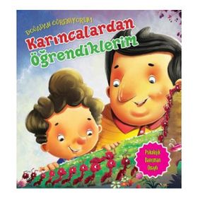 Doğadan Öğreniyorum - Karıncalardan Öğrendiklerim - Quixot Publishing