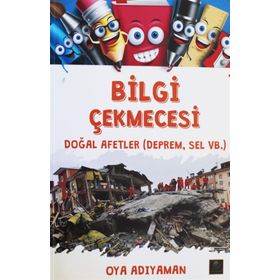Doğal Afetler - Oya Adıyaman