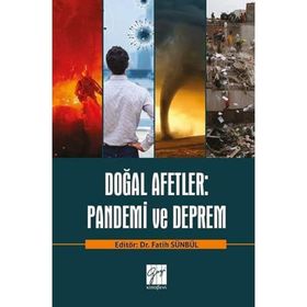 Doğal Afetler: Pandemi ve Deprem - Fatih Sünbül