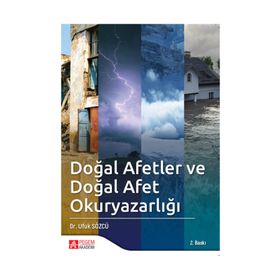 Doğal Afetler Ve Doğal Afet Okuryazarlığı - Ufuk Sözcü