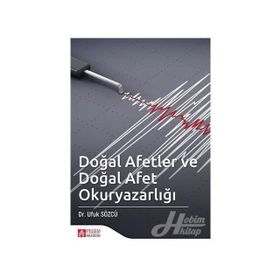Doğal Afetler Ve Doğal Afet Okuryazarlığı - Ufuk Sözcü