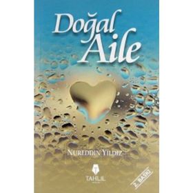 Doğal Aile - Nureddin Yıldız
