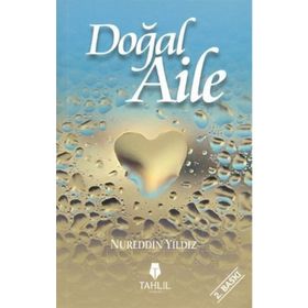 Doğal Aile - Nureddin Yıldız