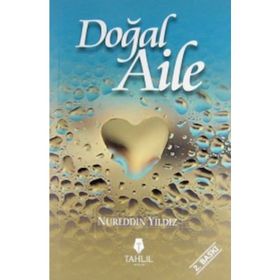Doğal Aile - Nureddin Yıldız