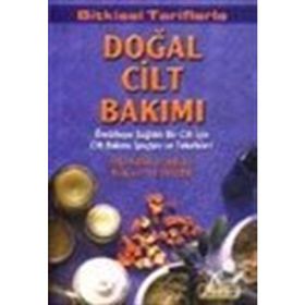 DOĞAL CILT BAKIMI - STEPHANIE TOURLES