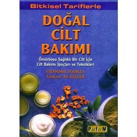 DOĞAL CILT BAKIMI - STEPHANIE TOURLES