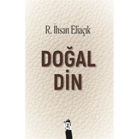 Doğal Din Recep İhsan Eliaçık