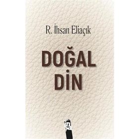 Doğal Din Recep İhsan Eliaçık