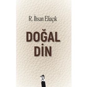 Doğal Din Recep İhsan Eliaçık