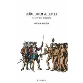 Doğal Durum ve Devlet - Gökhan Murteza