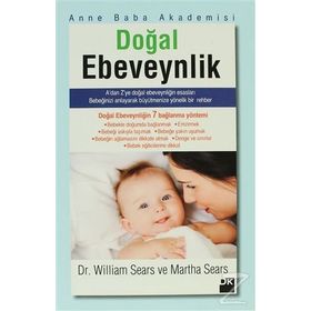 Doğal Ebeveynlik - Martha Sears - William Sears