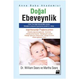 Doğal Ebeveynlik - Martha Sears - William Sears