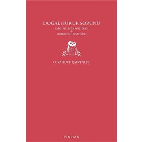Doğal Hukuk Sorunu - O. Vahdet İşsevenler