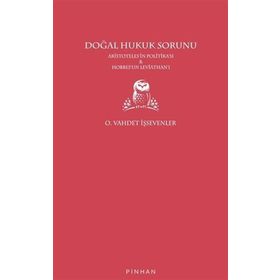 Doğal Hukuk Sorunu - O. Vahdet İşsevenler