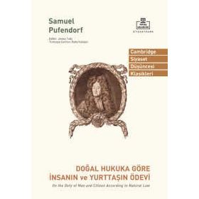 Doğal Hukuka Göre İnsanın ve Yurttaşın Ödevi Samuel Von
