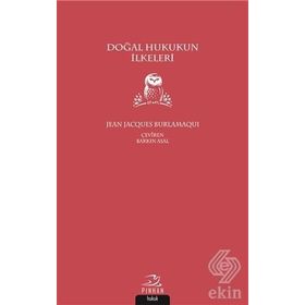 Doğal Hukukun İlkeleri - Jean Jacques Burlamaqui