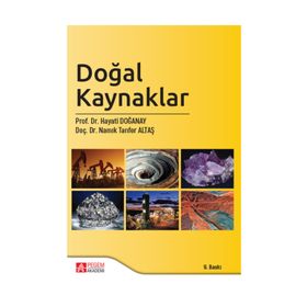 DOĞAL KAYNAKLAR - HAYATI DOĞANAY;NAMIK TANFER ALTAŞ