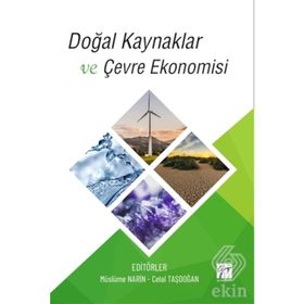 Doğal Kaynaklar ve Çevre Ekonomisi - Gazi Kitabevi
