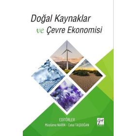Doğal Kaynaklar ve Çevre Ekonomisi - Gazi Kitabevi