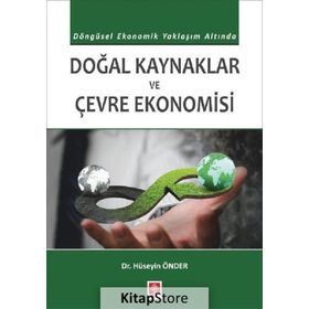 Doğal Kaynaklar ve Çevre Ekonomisi - Hüseyin Önder