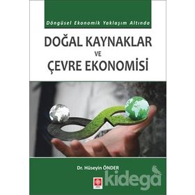 Doğal Kaynaklar ve Çevre Ekonomisi - Hüseyin Önder