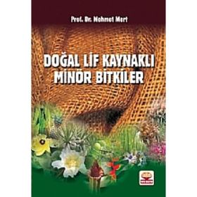 DOĞAL LIF KAYNAKLI MİNÖR BITKILER - MEHMET MERT