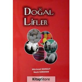 Doğal Lifler - Mürüvvet Mangut