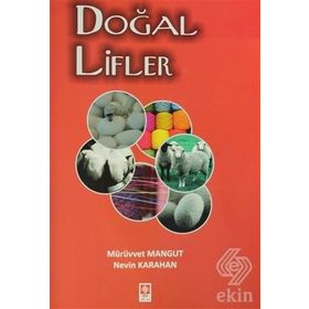 Doğal Lifler - Mürüvvet Mangut