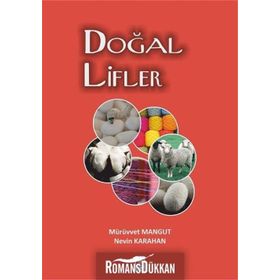 Doğal Lifler - Mürüvvet Mangut