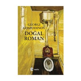 Doğal Roman - Georgi Gospodinov
