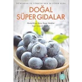 Doğal Süper Gıdalar - Ayhan Ercan