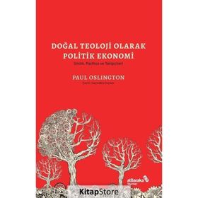 Doğal Teoloji Olarak Politik Ekonomi - Paul Oslington