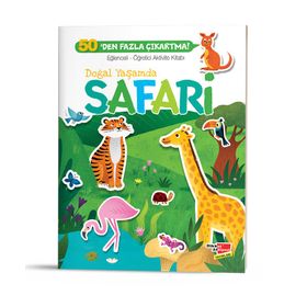 Doğal Yaşamda Safari Eğlenceli Öğretici Aktivite Kitabı - Dikkat Atölyesi Yayınları