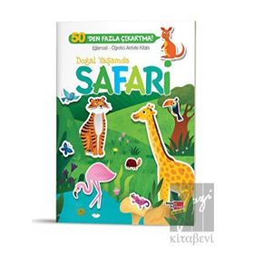 Doğal Yaşamda Safari Eğlenceli Öğretici Aktivite Kitabı - Dikkat Atölyesi Yayınları