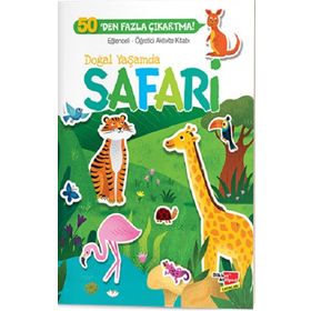 Doğal Yaşamda Safari Eğlenceli Öğretici Aktivite Kitabı - Dikkat Atölyesi Yayınları