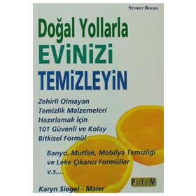 DOĞAL YOLLARLA EVINIZI TEMIZLEYIN - KARYN SIEGEL-MAIER